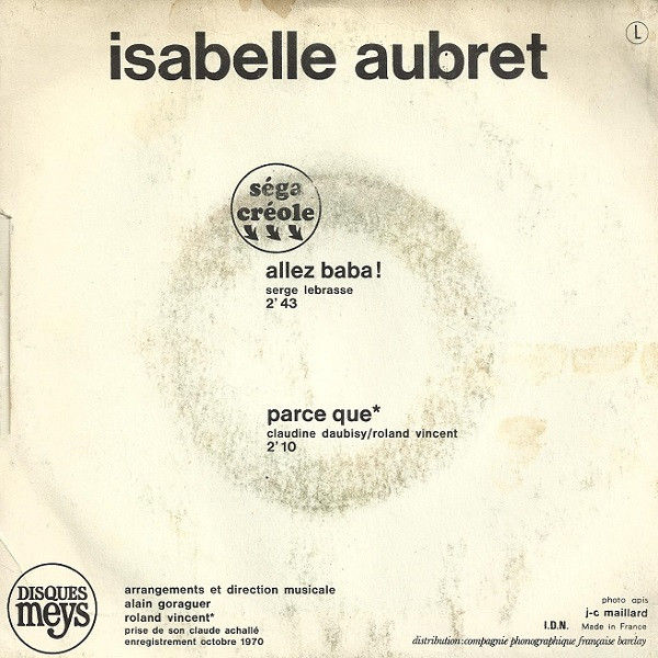 baixar álbum Isabelle Aubret - Allez Baba Séga Créole Parce Que