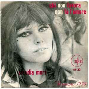 Claudia Mori - Chi Non Lavora Non Fa L'Amore  album cover