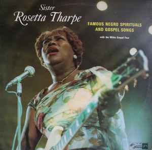 Sister Rosetta Tharpe - Famous Negro Spirituals And Gospel Songs album cover