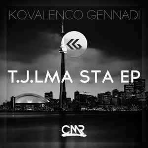 Kovalenco Gennadi - T.J.LMA STA EP album cover