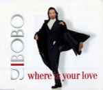 Cover of Where Is Your Love, 1998-03-30, CD
