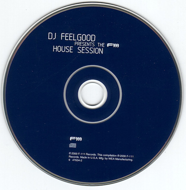 baixar álbum DJ Feelgood - The F 111 House Session