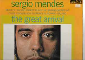 Sérgio Mendes - Great Arrival album cover