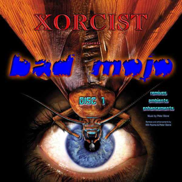 Album herunterladen Xorcist - Bad Mojo Disc 1 Soundtrack