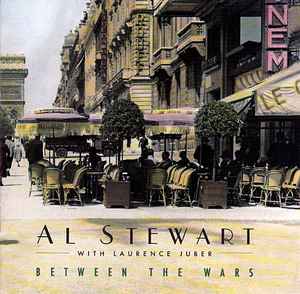 Al Stewart - Between The Wars