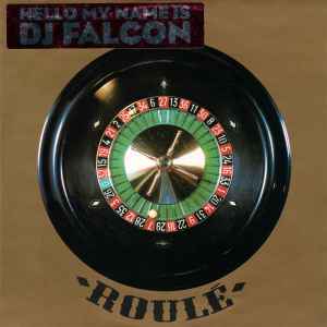DJ Falcon - Hello My Name Is DJ Falcon album cover
