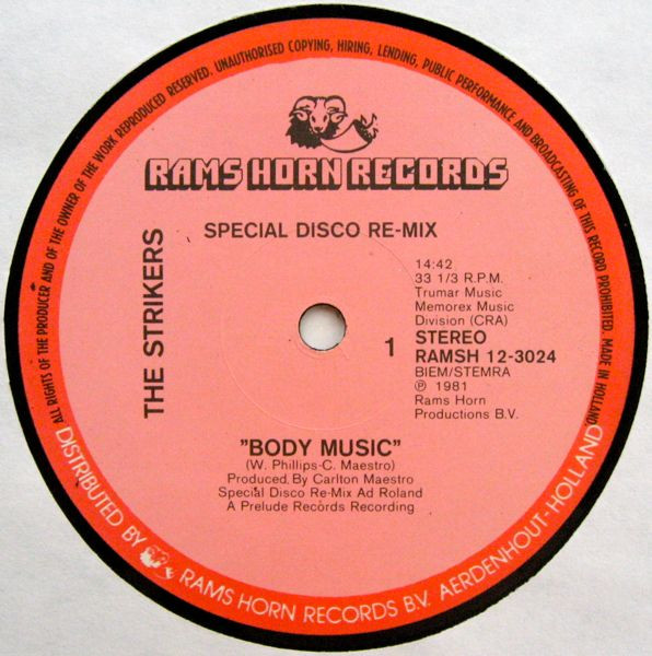 The Strikers - Body Music (Special Disco Re-Mix) | Rams Horn Records (RAMSH 12-3024) - 2