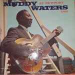 Muddy Waters At Newport 1960 (1965, Vinyl) - Discogs