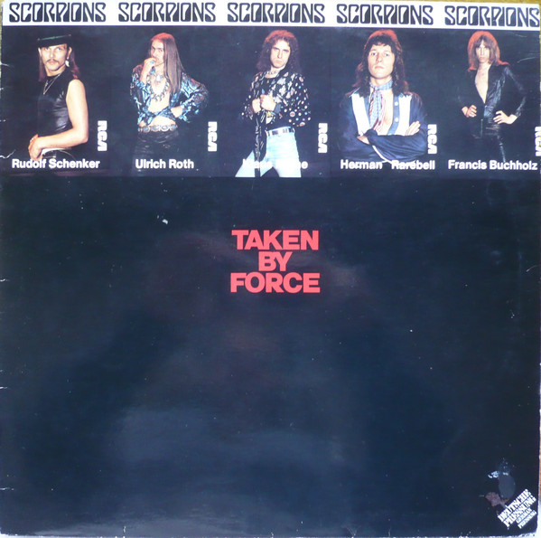 Scorpions – Taken By Force (1977, Vinyl) - Discogs