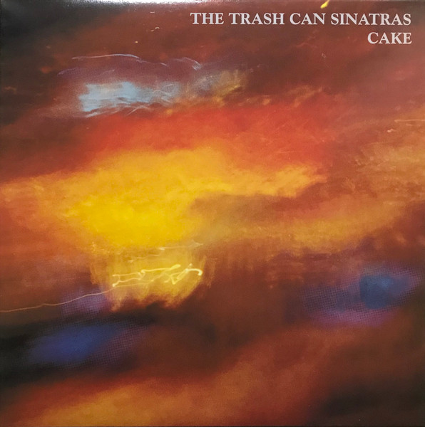 The Trash Can Sinatras – Cake (1990, Vinyl) - Discogs