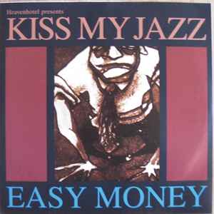 Kiss My Jazz - Heavenhotel Presents album cover