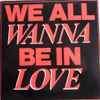 John Wilson (12) - We All Wanna Be In Love