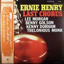 Ernie Henry – Last Chorus (1977, Vinyl) - Discogs