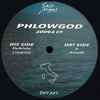 Phlowgod* - 20092 EP