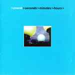 Crumb – Seconds Minutes Hours (1998