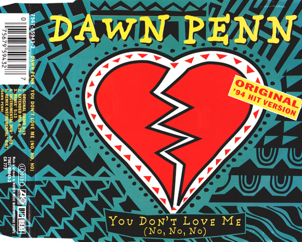 Riskant naam Gymnastiek Dawn Penn – You Don't Love Me (No, No, No) (1994, CD) - Discogs
