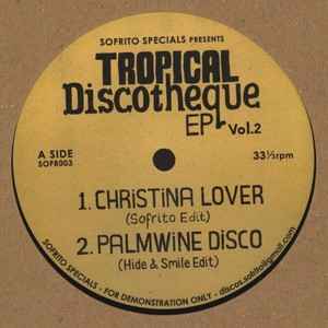 Tropical Discotheque EP Vol.2 - Various