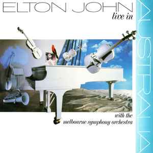 Elton John - Live In Australia (With The Melbourne Symphony Orchestra) album cover