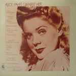 Cover of Alice Faye's Greatest  Hits, 1982, Vinyl