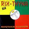 Rix-Thyna - Another Illusion