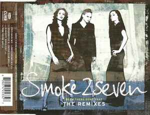 Smoke 2 Seven - Been There Done That - The Remixes album cover