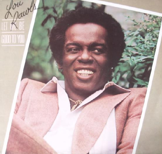 Lou Rawls – Let Me Be Good To You (Cassette) - Discogs