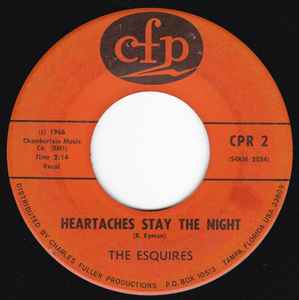 The Esquires (5) - Heat / Heartaches Stay The Night album cover