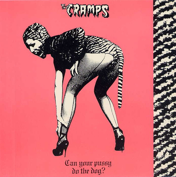 baixar álbum The Cramps - Can Your Pussy Do The Dog