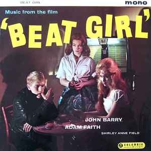 John Barry - Music From The Film "Beat Girl"