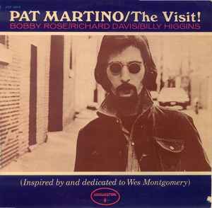 The Visit! - Pat Martino