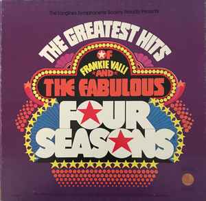 The Four Seasons - The Greatest Hits Of Frankie Valli And The Fabulous Four Seasons album cover