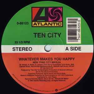 Whatever Makes You Happy - Ten City