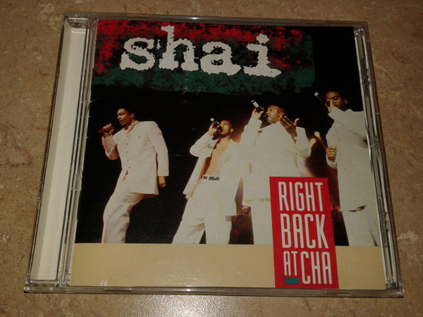 Shai – Right Back At Cha (1993, CD) - Discogs