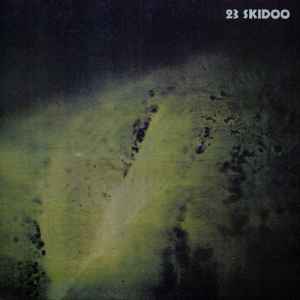 23 Skidoo - The Culling Is Coming
