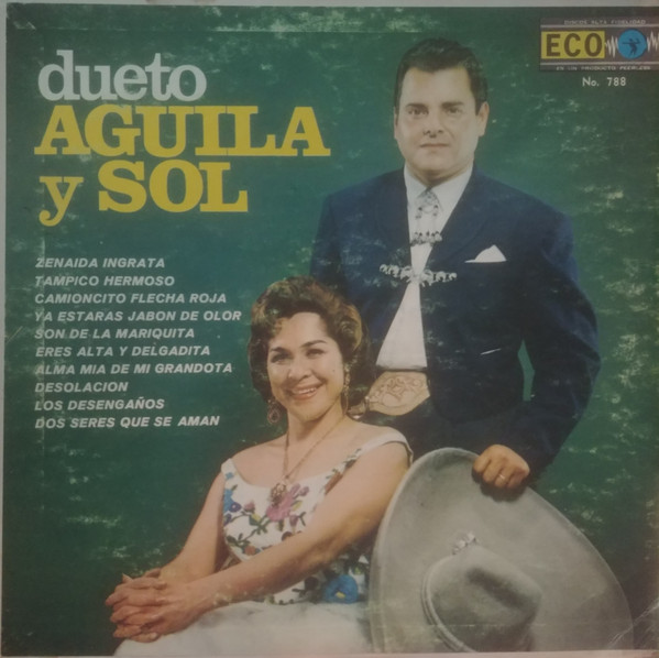 Dueto Aguila Y Sol – Dueto Aguila Y Sol (1969, Vinyl) - Discogs