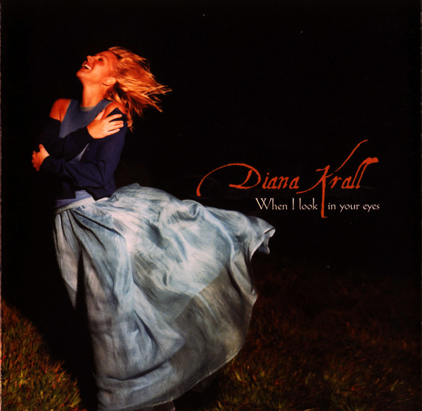 Diana Krall – When I Look In Your Eyes (2014, 24bit-96kHz, File 