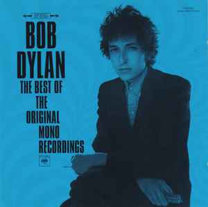 Bob Dylan - The Best Of The Original Mono Recordings album cover