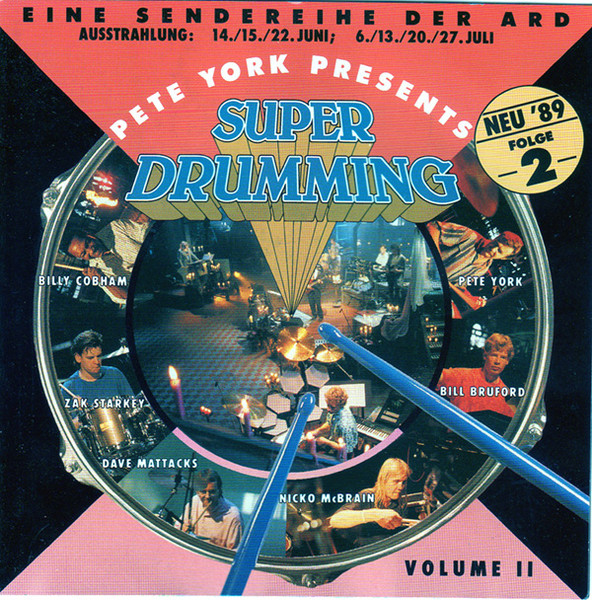 Pete York Presents Super Drumming Volume II - Folge 2 (1989, CD