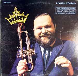 Al Hirt And His Band - Al (He's The King) Hirt And His Band album cover