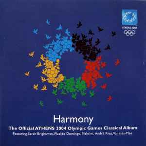 Harmony - The Official Athens 2004 Olympic Games Classical Album