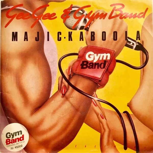 GeeGee & Gym Band – Majic-Kaboola (1983, Vinyl) - Discogs