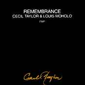 Cecil Taylor - Remembrance album cover