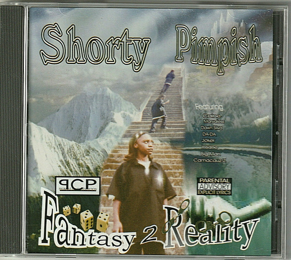 人気商品の Shorty g-rap Reality 2 Fantasy – Pimpish 洋楽 - daloon.com