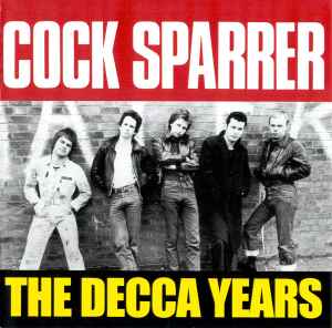 Cock Sparrer - The Decca Years