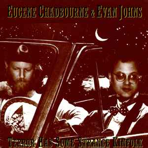 Eugene Chadbourne - Terror Has Some Strange Kinfolk