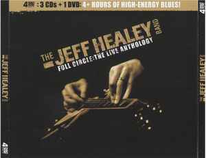 Full Circle: The Live Anthology - The Jeff Healey Band
