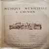 Musique Municipale De Chinon Direction: Paul Boisserie - Concert D'hiver 1971