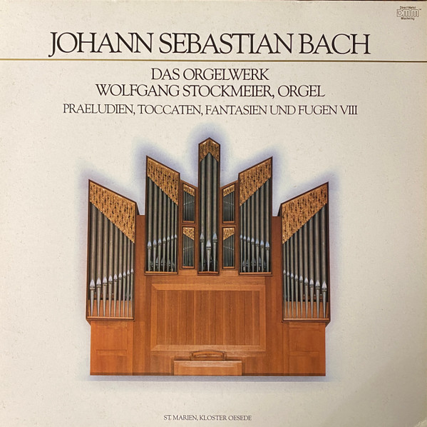 Johann Sebastian Bach, Wolfgang Stockmeier – Das Orgelwerk