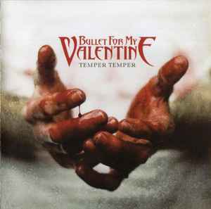 Bullet For My Valentine - Temper Temper album cover