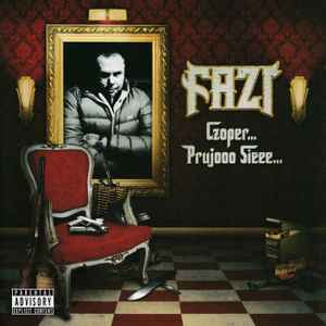 Fazi (2) - Czoper... Prujooo Sieee... album cover
